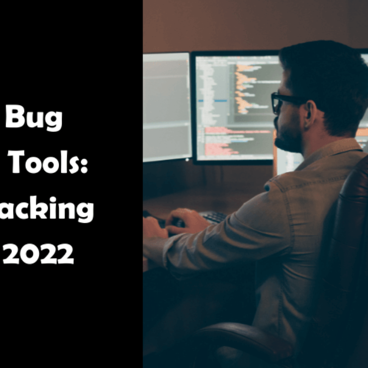 10 Best Bug Tracking Tools: Defect Tracking Tools of 2022