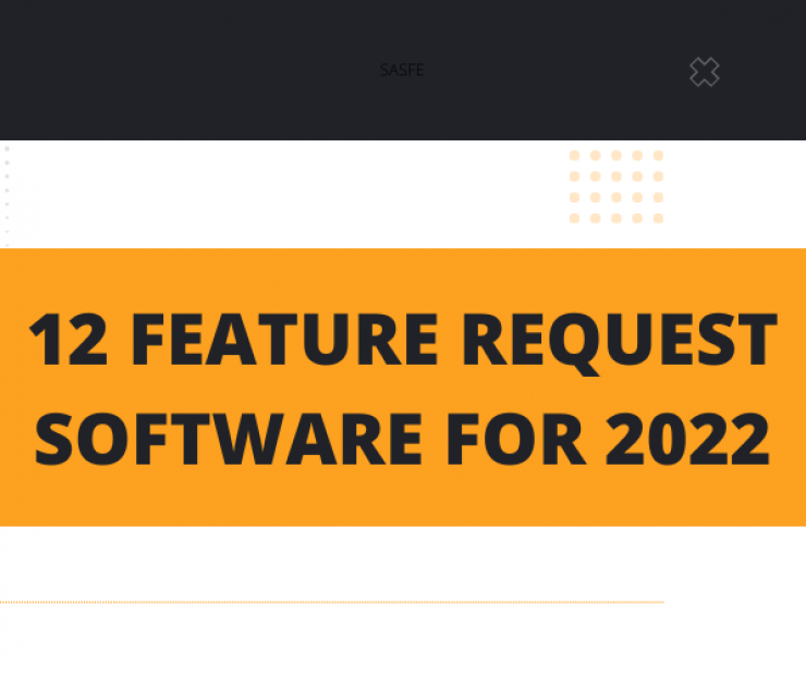 12 Feature Request Software Tools For 2022