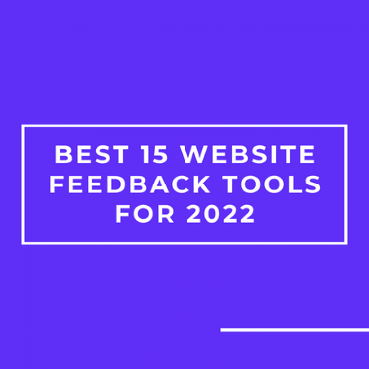 Best 15 Website Feedback Tools For 2022