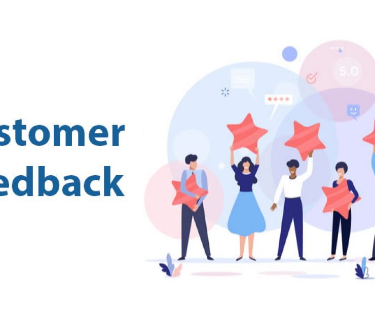 A Complete Guide to Customer Feedback