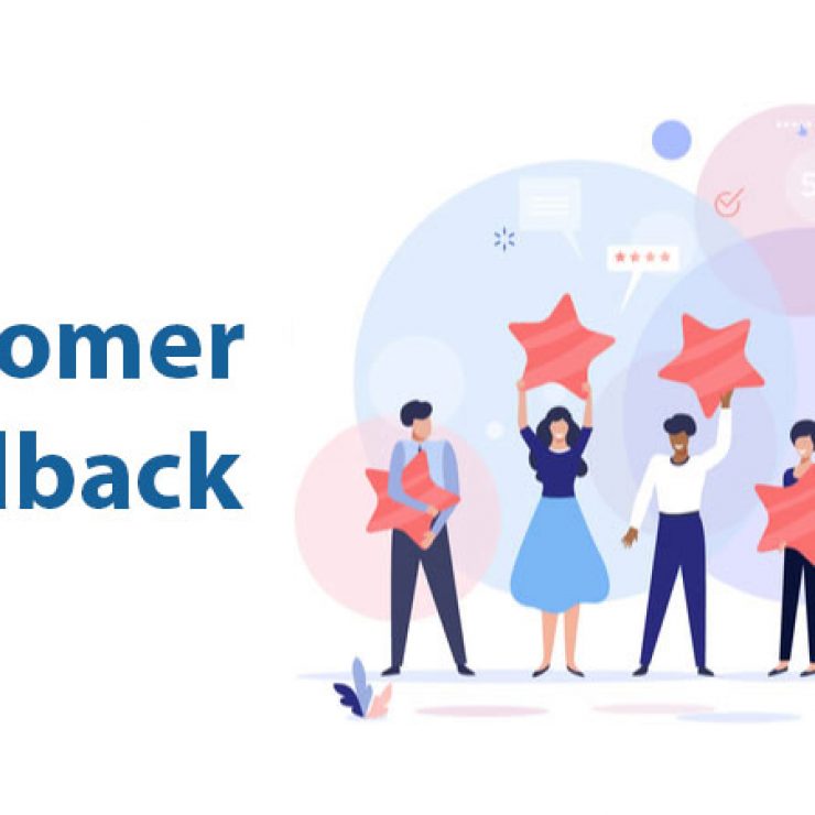 A Complete Guide to Customer Feedback