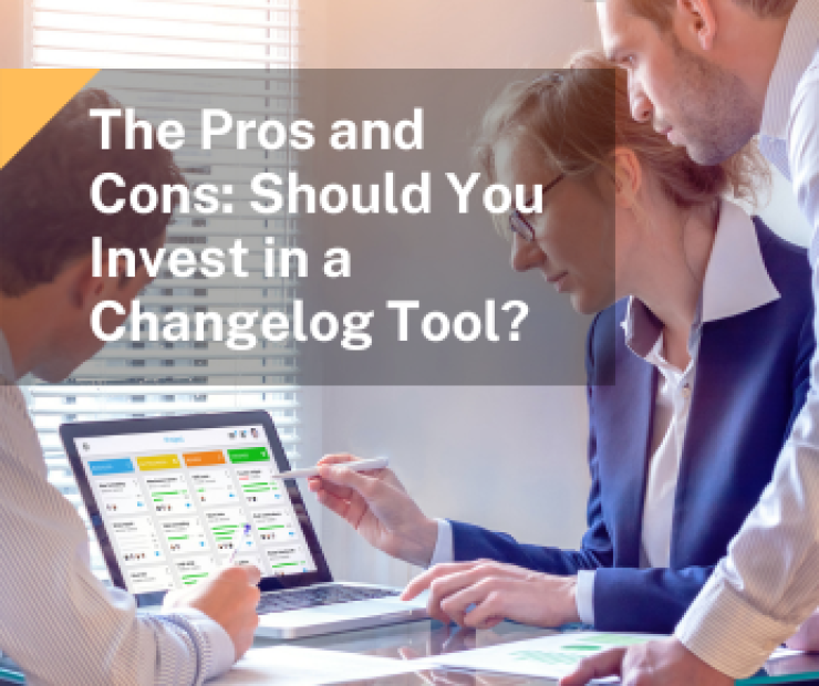 The Pros and Cons: Should You Invest in a Changelog Tool?