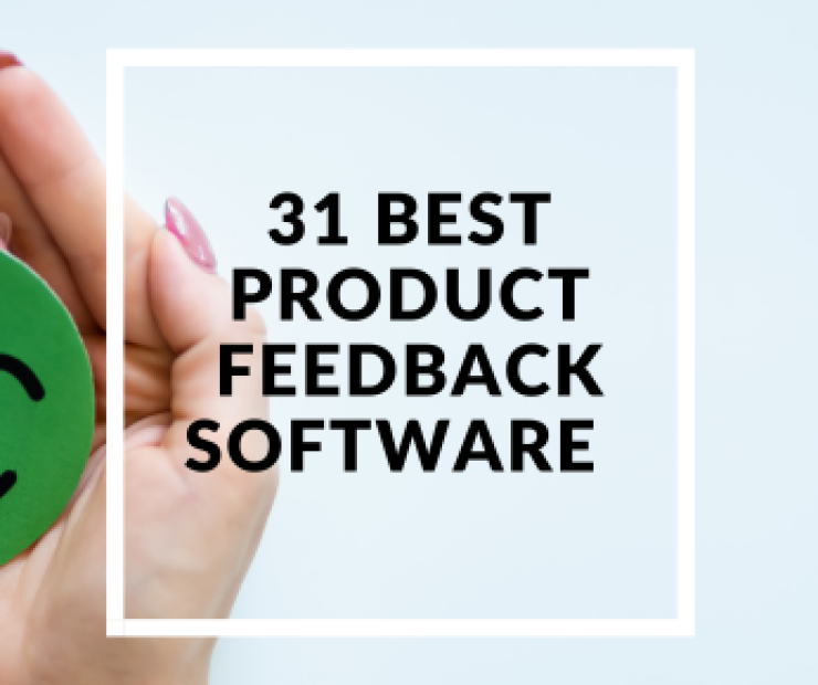 31 Best Product Feedback Software Tools
