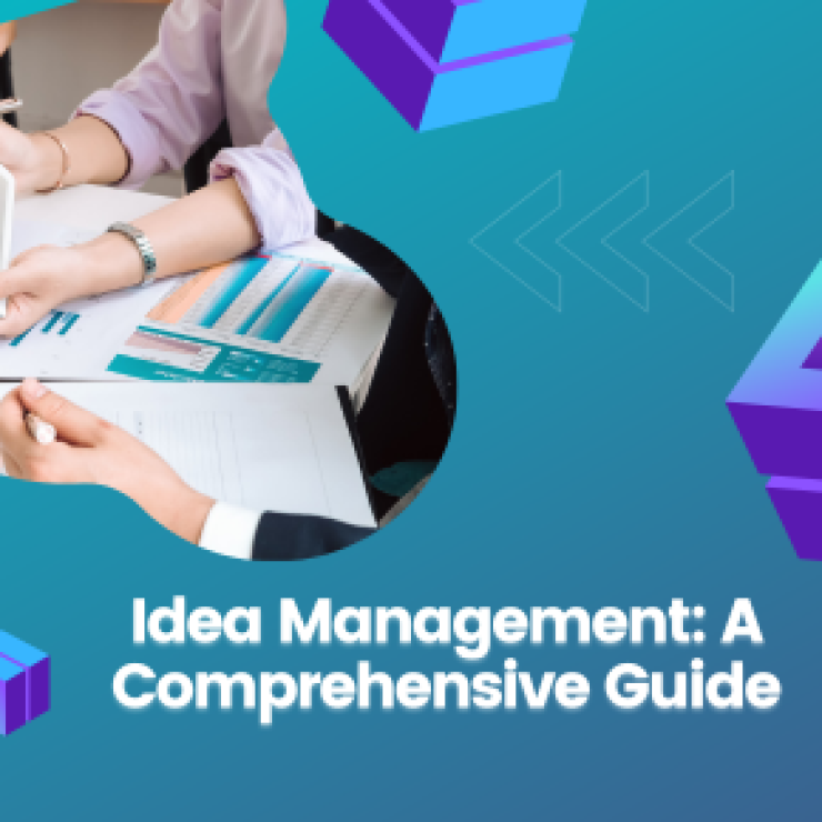 Idea Management: A Comprehensive Guide